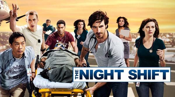 美剧《The Night Shift 夜班医生》不无聊又意想不到的医务剧